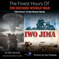 The_Finest_Hours_of_the_Second_World_War___Te_Peace__Of_The_Atomic_Bomb